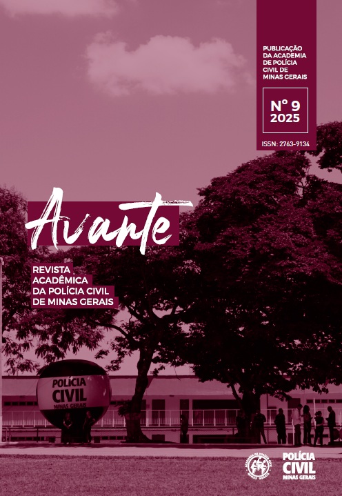					Visualizar v. 1 n. 9 (2025): Avante: Revista Acadêmica da Polícia Civil de Minas Gerais
				